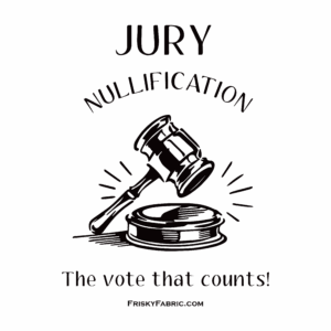 Jury Nullification - the vote that counts! - Image 2