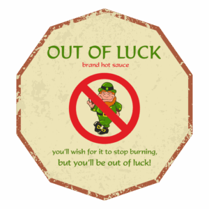Out of Luck - Brand Hot Sauce - Image 2